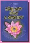 Základy jógy a mystiky