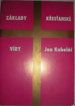 Základy křesťanské víry