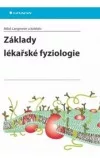 Základy lékařské fyziologie