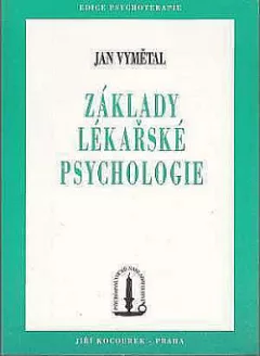 Základy lékařské psychologie