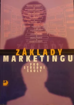 Základy marketingu - pro střední školy