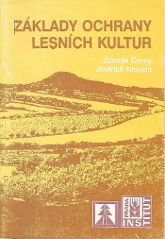 Základy ochrany lesních kultur