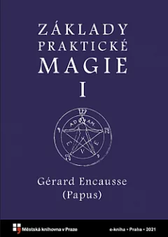 Základy praktické magie I
