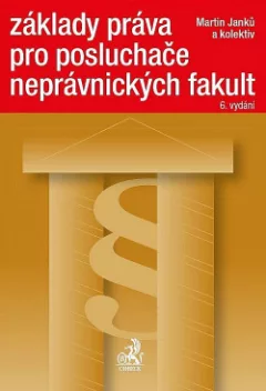 Základy práva pro posluchače neprávnických fakult