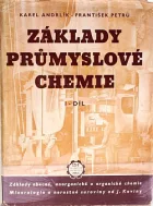 Základy průmyslové chemie. I. díl, Základy obecné, anorganické a organické chemie