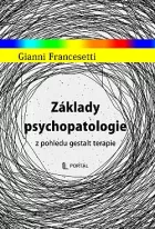 Základy psychopatologie z pohledu gestalt terapie