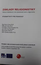 Základy religionistiky: Světová náboženství, nová náboženská hnutí a religionistika