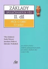 Základy společenských věd - Péče o obec II. díl