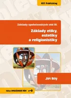 Základy společenských věd III., Základy etiky, estetiky a religionistiky
