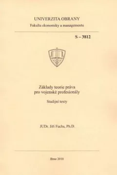 Základy teorie práva pro vojenské profesionály – Studijní texty