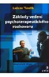 Základy vedení psychoterapeutického rozhovoru