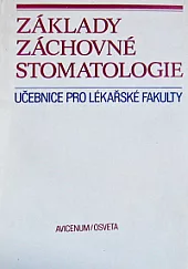 Základy záchovné stomatologie
