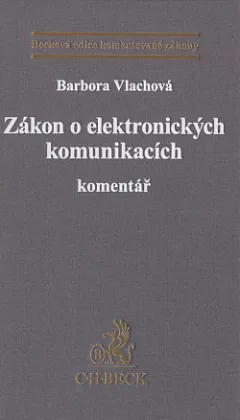 Zákon o elektronických komunikacích. Komentář
