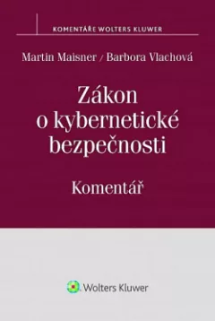 Zákon o kybernetické bezpečnosti. Komentář