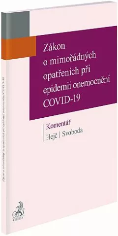Zákon o mimořádných opatřeních při epidemii onemocnění COVID-19. Komentář