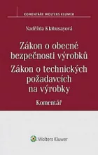 Zákon o obecné bezpečnosti výrobků / Zákon o technických požadavcích na výrobky