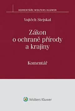 Zákon o ochraně přírody a krajiny: Komentář