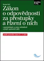 Zákon o odpovědnosti za přestupky a řízení o nich s poznámkami a vzory rozhodnutí a jiných správních aktů