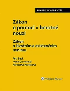 Zákon o pomoci v hmotné nouzi / Zákon o životním a existenčním minimu