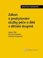 Zákon o poskytování služby péče o dítě v dětské skupině