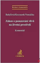 Zákon o posuzování vlivů na životní prostředí: Komentář