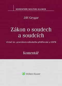 Zákon o soudech a soudcích. Komentář