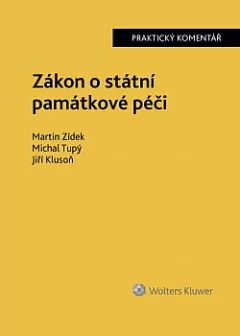 Zákon o státní památkové péči. Praktický komentář