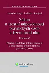 Zákon o trestní odpovědnosti právnických osob a řízení proti nim: Komentář