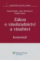 Zákon o vinohradnictví a vinařství. Komentář