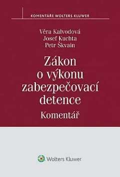 Zákon o výkonu zabezpečovací detence: Komentář