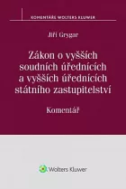 Zákon o vyšších soudních úřednících a vyšších úřednících státního zastupitelství: Komentář