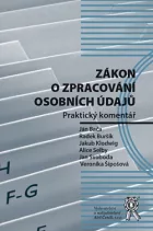Zákon o zpracování osobních údajů: Praktický komentář