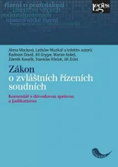 Zákon o zvláštních řízeních soudních: Komentář s důvodovou zprávou a judikaturou