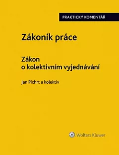 Zákoník práce / Zákon o kolektivním vyjednávání
