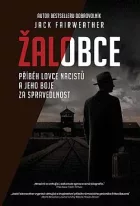Žalobce: Příběh lovce nacistů a jeho boje za spravedlnost