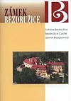 Zámek Bezdružice: 7 století od historie k současnosti