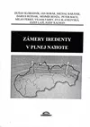 Zámery iredenty v plnej nahote