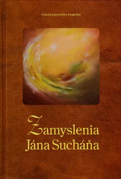 Zamyslenia Jána Sucháňa
