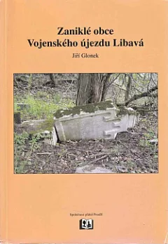 Zaniklé obce Vojenského újezdu Libavá