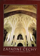 Západní Čechy - krajina, architektura, umění