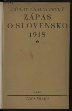 Zápas o Slovensko 1918