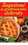 Zapečené a gratinované dobroty
