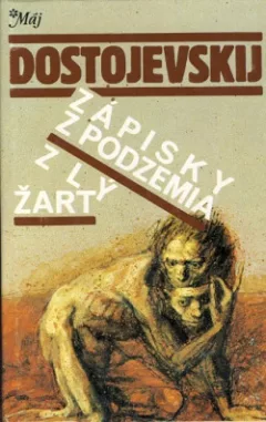 Zápisky z podzemia / Zlý žart
