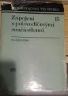 Zapojení s polovodičovými součástkami