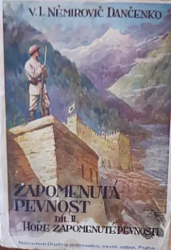 Hoře zapomenuté pevnosti, svazek 1