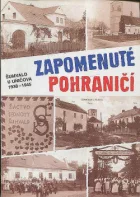 Zapomenuté pohraničí Šumvald u Uničova 1938-1945