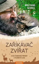 Zaříkávač zvířat: O síle šumavské přírody a tajemství lesa