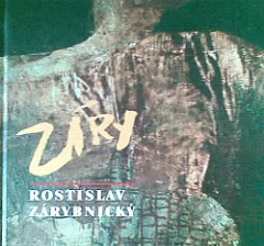 Záry - Rostislav Zárybnický