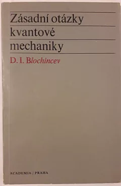 Zásadní otázky kvantové mechaniky