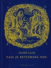 Zase je betlémská noc: koledy a meditace